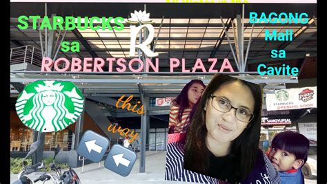 starbucks robertson|New branch Starbucks Robertson Plaza Centennial road Kawit .